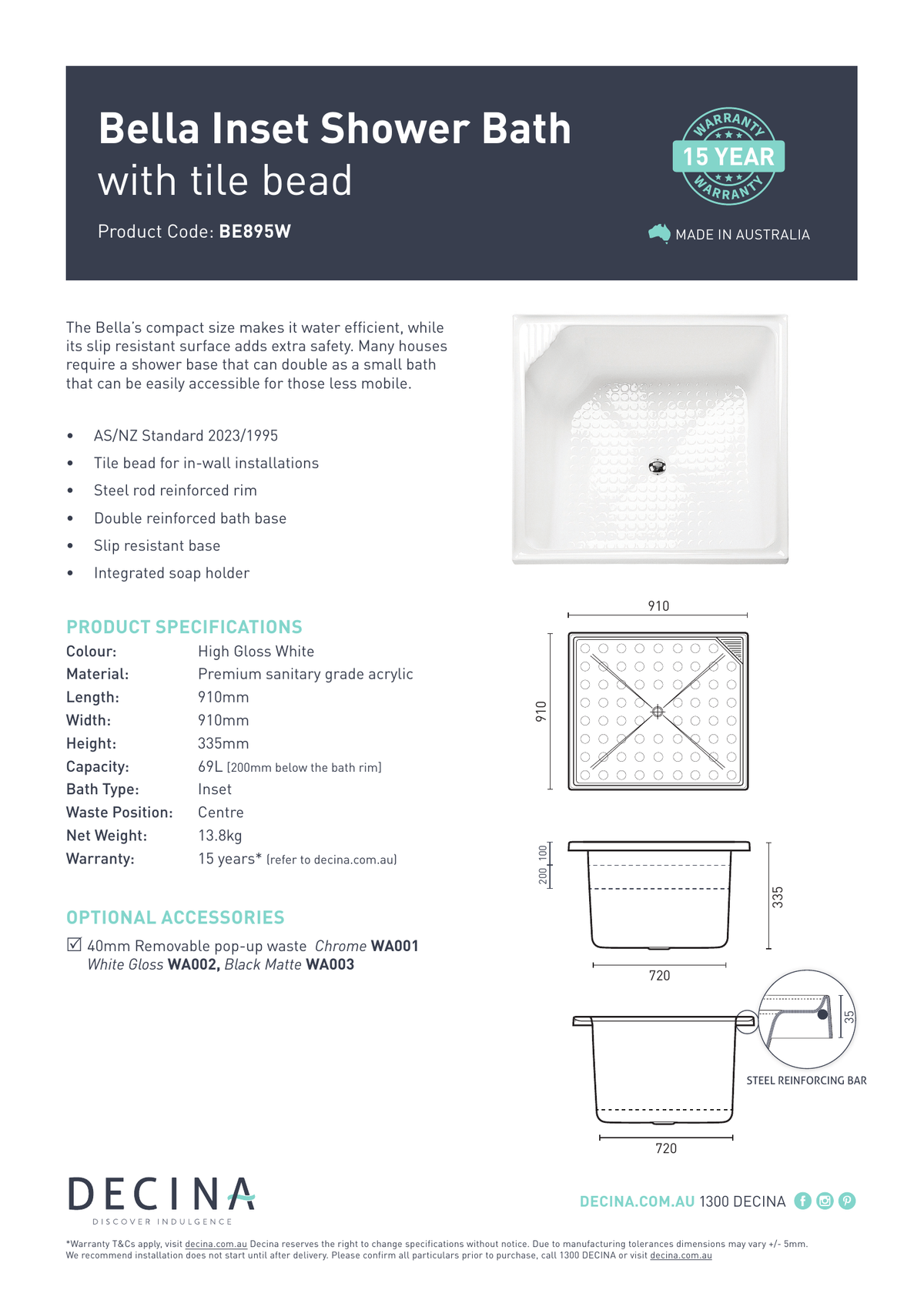 Decina Bella 910mm Shower Bath - current official specifications and dimensional drawing